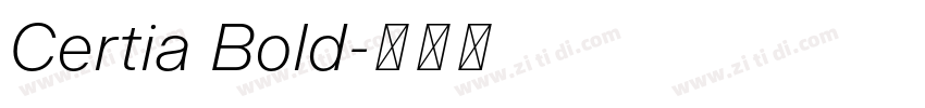 Certia Bold字体转换